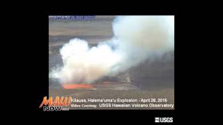 Kilauea Halemaumau Explosion April 28 2015 Courtesy USGS HVO [upl. by Ityak]