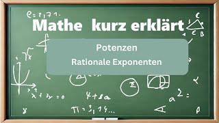 Potenzen mit rationalen Exponenten in Wurzeln umschreiben und berechnen Mathe kurz erklärt [upl. by Yendic]