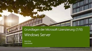 Grundlagen der Microsoft Lizenzierung Windows Server  Microsoft [upl. by Diahann]