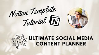 Notion Tutorial  The Ultimate Social Media Content Planner [upl. by Jule]