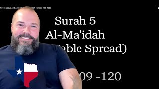 Conversation Between Jesus And Allah  Surah AlMaidah verses 109 120  Texas Love [upl. by Gustave232]