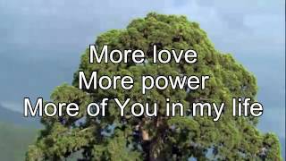 More Love More Power  Lyric Video HD [upl. by Oludoet]