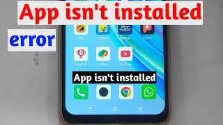 How to fix app isnt installed Error in Android  infinix app isnt installed Problem 101 Solution [upl. by Grosmark126]