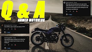 QampA  hi speed INFINITY 150cc  Ahmeds motovlog [upl. by Ondrea863]