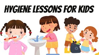 Fun and Important Hygiene Lessons for Kids Hygiene Habits for Kids [upl. by Tait673]