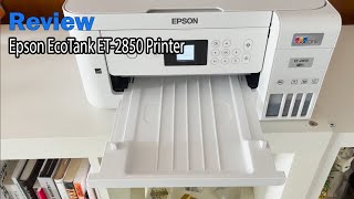 Epson EcoTank ET2850 Printer Review  See it Print  Why I love it [upl. by Emyaj181]