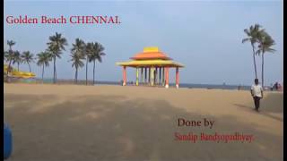 Golden Beach CHENNAI [upl. by Ahseiyt187]