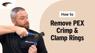 How to Remove PEX Crimp and Clamp Rings [upl. by Josias]