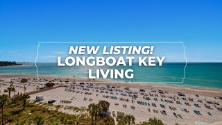 New Listing Longboat Key Lifestyle [upl. by Elaine]