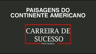 Paisagens do Continente Americano [upl. by Stanley]