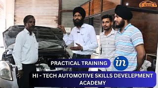 PRACTICAL TRAINING IN HI  TECH AUTOMOTIVE SKILLS DEVELEPMENT ACADEMY [upl. by Ahcsrop788]