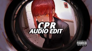 cpr  cupcakke edit audio [upl. by Almeida683]