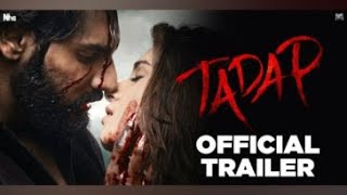 Tadap  Official Trailer  Ahan Shetty  Tara Sutaria  Sajid Nadiadwala  Milan Luthria  2nd Dec [upl. by Eniamahs]