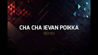 CHA CHA ASYIK IEVAN POIKKA  STVNDLhiano Remix [upl. by Gilberta]