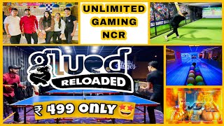 Delhi NCRs Most Affordable Unlimited Gaming  Glued reloaded Noida [upl. by Joseph]