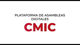 Plataforma de Asambleas Digitales CMIC tutorial [upl. by Diarmit]