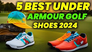 5 Best Under Armour Golf Shoes 2024 Top Under Armour Golf Shoe Reviews [upl. by Alitta]