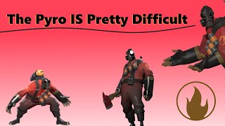 Pyro is a difficult class TF2 [upl. by Silvestro]