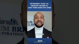 Retirement Taxes 101 Ordinary Income vs Long Term Gains Explained [upl. by Bohman470]