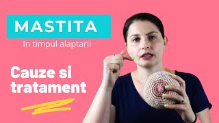 Mastita cauze si tratament [upl. by Schmitt]