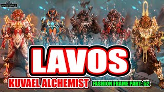 LAVOS KUVAEL ALCHEMIST  FASHION FRAME WARFRAME [upl. by Ailel462]