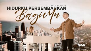 HIDUPKU PERSEMBAHKAN BAGIMU ft FANDY SANTOSO [upl. by Chladek]