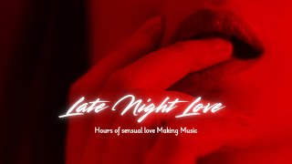 LATE NIGHT LOVE  Sensual Chill Lofi Soul Beat  Midnight amp Bedroom Therapy Music [upl. by Leihcey]