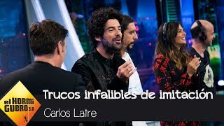 Carlos Latre enseña los trucos infalibres de la imitación  El Hormiguero 30 [upl. by Aisyram685]