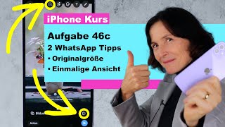 Aufgabe 46c 2 Tipps zum Senden von Fotos mit WhatsApp iPhone Kurs für Senioren und Seniorinnen [upl. by Genia659]