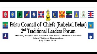 Rubekul Belau 2nd Traditional Leaders Forum  Day 1 [upl. by Enitsirt]