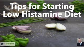 Tips For Starting Low Histamine Diet Including Supplements that Support DAO enzyme [upl. by Bois]