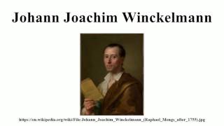 Johann Joachim Winckelmann [upl. by Ttreve]