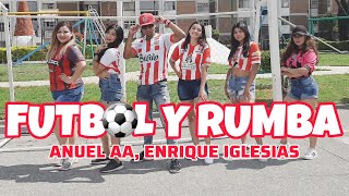 FUTBOL ⚽️ Y RUMBA  ANUEL AA ENRIQUE IGLESIAS  CUMBIA REMIX CHOREOGRAPHY  EVAN CUERVO  NECAXA [upl. by Afnin]