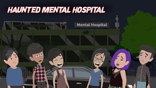 Haunted Mental Hospital  Animated Horror Story In Hindi [upl. by Abernathy573]