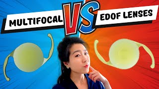 Multifocal vs EDOF lenses  Which Premium Lens Is The Best Fit For My Cataract Surgery [upl. by Maurey787]