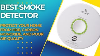 Best Smoke detector  Things you need to know to protect your home Kidde Smart Smoke Detector [upl. by Oilicec]