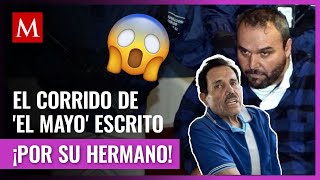 El corrido que El Rey Zambada escribió en prisión a su hermano El Mayo [upl. by Charil]