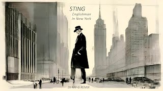 Sting  Englishman In New York Dj rayg remix [upl. by Infeld]