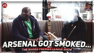 Arsenal Got Smoked amp Man Utd Are On Us  Biased Premier League Show ft Troopz [upl. by Lotsirk513]