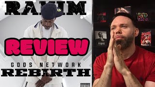 Rakim  GOD’S NetworkReb7rth REVIEW [upl. by Sirtimed]