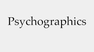 How to Pronounce Psychographics [upl. by Bernette756]