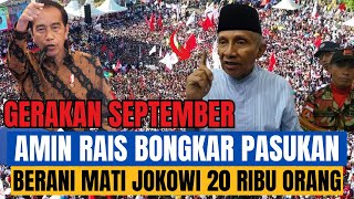 AMIEN RAIS BONGKAR PASUKAN BERANI MATI BELA JOKOWI DAN KELUARGANYA [upl. by Orestes]