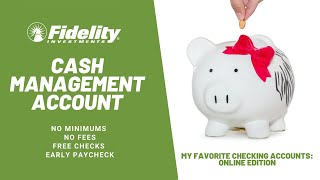 What is a Cash Management and How to Open one in Fidelity [upl. by Jurkoic822]