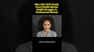 Miss USA 2019 Cheslie Kryst Details Mental Health Struggles in Posthumous Memoir [upl. by Lener]