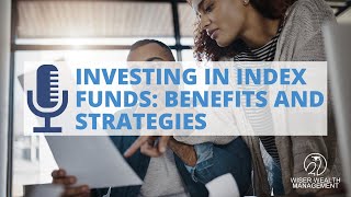 Investing in Index Funds Benefits and Strategies [upl. by Stutsman]