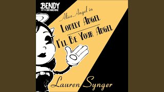 Lonely Angel  Ill Be Your Angel From quotBendy and the Ink Machinequot [upl. by Stead]