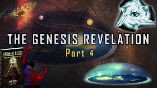 The Genesis Revelation Part 4 Babylon Rising and the First Shall Be Last [upl. by Hsirehc]