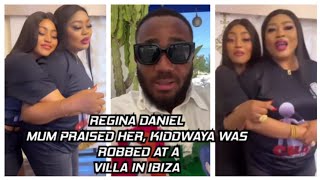 REGINA DANIEL AND MUM IN A PASSIONATE MOMENT KIDDWAYA WAS ROBBED AT A VILLA IN IBIZA [upl. by Hachmann]