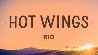 Rio  Hot Wings Lyrics  I wanna party [upl. by Llibyc633]