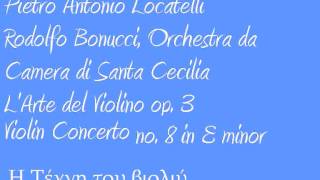 Locatelli larte del violino op 3 concerto no 8 in E minor [upl. by Ylloj]